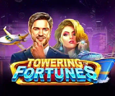Towering Fortunes™